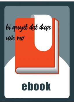 bí quyết đạt được ước mơ