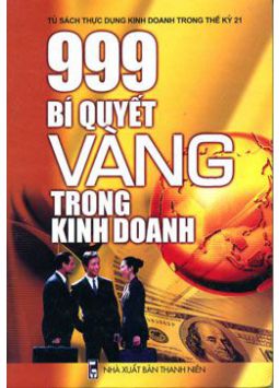 999 Bí Quyết Vàng Trong Kinh Doanh