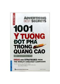 1001 Ý Tưởng Đột Phá Trong Quảng Cáo