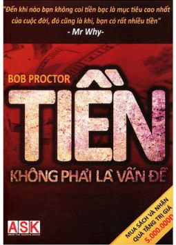 Tiền không phải là vấn đề (Bob Proctor)