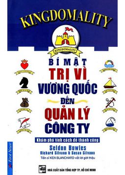 Bí mật trị vì vương quốc đến quản lý công ty (Seldon Bowles)