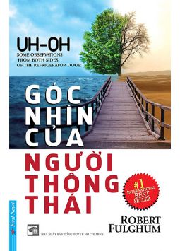 GÓC NHÌN CỦA NGƯỜI THÔNG THÁI