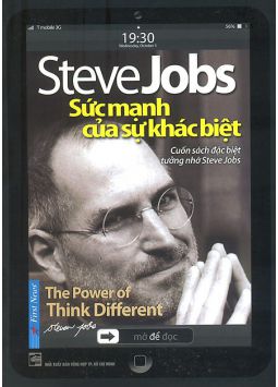 Steve Jobs Sức mạnh của sự khác biệt