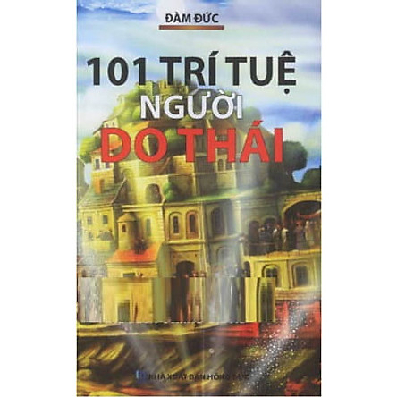 101 Trí Tuệ Người Do Thái - Eran Katz
