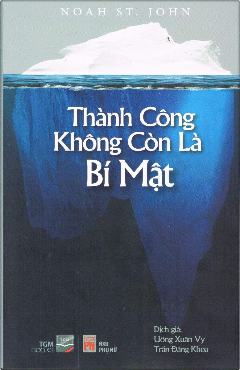 Thành Công Không Còn Là Bí Mật - Noah St. John